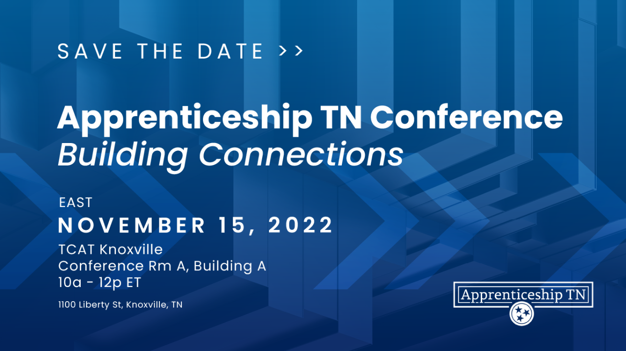 Apprenticeship TN Conference EAST Apprenticeship TN Conference EAST