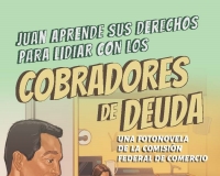 FTC Debt Collectors Fotonovela Debt Collectors Fotonovela