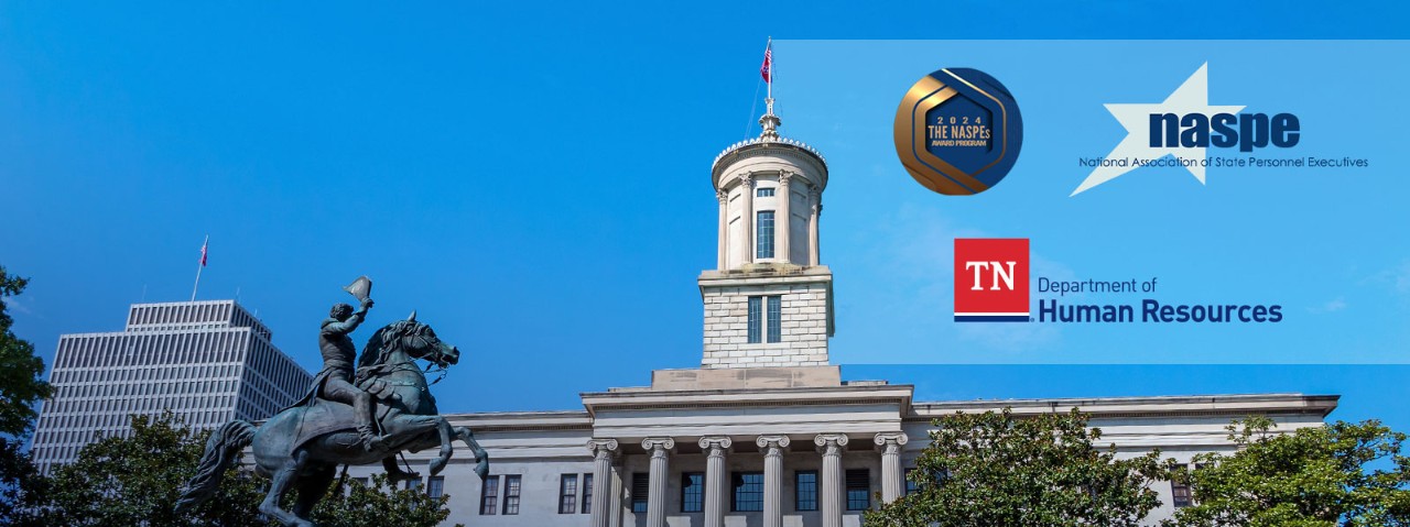 Tennessee State Capitol with blue sky and clouds, tree, and statue of a rider on horseback. Overlaid logos of NASPE, the 2024 NASPEs Award Program, and Tennessee Department of Human Resources.