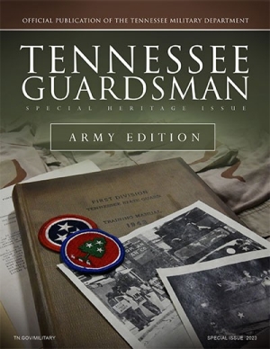 Vol. 23 - Special Heritage Issue / Army Edition 2 Image of magazine cover showing Tennessee patches and historic photos